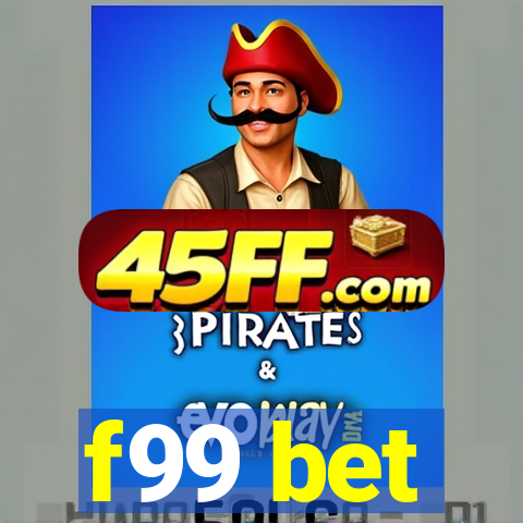 f99 bet